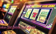 Judi Slot Online Tanpa Modal